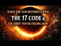 Solar Eclipse Feb 17 Code When the Sun Becomes a Ring