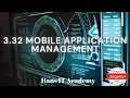 Mobile application management MAM - CompTIA Security SY0 601 Domain 3 32