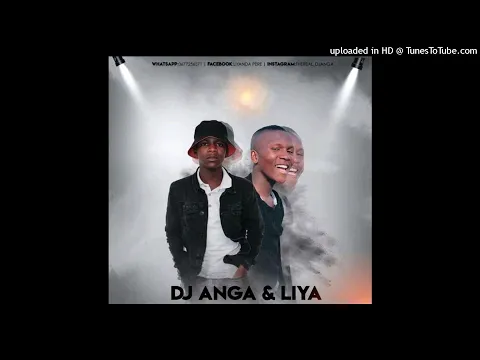 Download MP3 Dj Anga \u0026 Liya x Nwaiiza - Gqa-Gqa!!