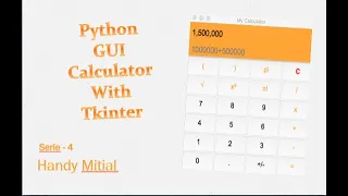 Python GUI Calculator using Tkinter Serie - 4