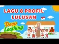 Lagu LAGU 8 PROFIL LULUSAN || PEMBELAJARAN MENDALAM || DEEP LEARNING