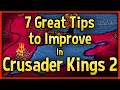 7 Great Tips to Improve at Crusader Kings 2 CK2 Tips Tricks Strategy Guide