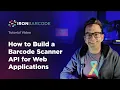 How to Build a Barcode Scanner API for Web Applications IronBarcode