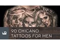 90 Chicano Tattoos For Men