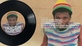 Lucky Dube – I Love You (Official Lyric Video)