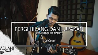 adlani rambe pergi hilang dan lupakan official music video 