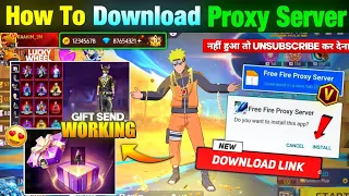 how to download proxy server in free fire how to use proxy server in free fire vip proxy server