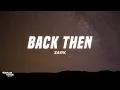 Download Lagu Zai1k - Back Then (Lyrics)