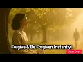 Instant Forgiveness Be Forgiven Heal Emotional Pain Forgiveness Subliminal 1 Listen