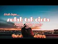 Download Lagu zieel Ferdian_sudah tak cinta_(cover) lirik lagu_dan jika hati sudah tak cinta (cover Raffa Affar )