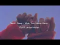 Download Lagu Neck Deep - Wish you Were Here [ Slowed n reverb + reff underwater ] Tiktok Version