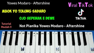 Download Tutorial Mudah !! Not Pianika Yowes Modaro - Aftershine Ft Damara.de ( Viral TikTok ) by Dama MP3