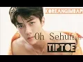 Download Lagu Oh Sehun ꟾ Quick edit ꟾ Tiptoe