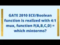 GATE 2010 function is realized by 4 1 Mux the function F A B C D