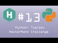 Python HackerRank Challenge Python Tuples