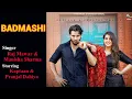BADMASHI | Pranjal Dahiya | Raj Mawar | Manisha Sharma | Kaptaan | New Haryanvi Song Haryanvi 2022