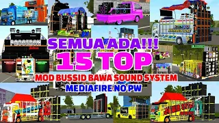 Download TERBARU!!! 15 TOP MOD BUSSID BAWA SOUND SYSTEM LINK MEDIAFIRE || MOD BUSSID TERBARU TRUK BAWA SOUND MP3