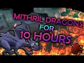 Loot From 10 Hours Of Mith Dragons