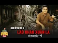 Download Lagu Truyện ma XÃ HỘI ĐEN Quàng  Tũn live : LÃO KHÁN XUÂN LA Giang hồ già thập niên 90 Tập 4