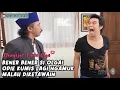 Download Lagu ADE AJE BACOTNYE! OPIE KUMIS BIKIN OLGA GAK BISA TAHAN KETAWA - MENGEJAR CINTA OLGA