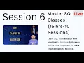 SQL Session 6