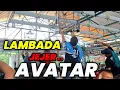 Lagu GILAAAAA.. ‼️ Lambada Ketemu Avatar ..