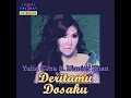 Deritamu Dosaku - Yulia Citra