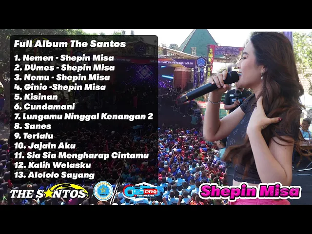 Download MP3 Full Album Shepin Misa & All Artis The Santos Live Diesnatalis Skaneka ke 20th 2023