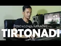 KERONCONG TIRTONADI cipt EYANG GESANG versi KARAOKE