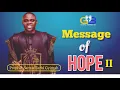 Lagu Message of HOPE with Onyamekyeame Prophet Samuel Larbi Gyimah || EVIL will not come near you(EP2)