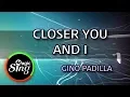 Download Lagu [MAGICSING Karaoke] GINO PADILLA_CLOSER YOU AND I karaoke | Tagalog