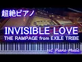 Lagu 【超絶ピアノ】INVISIBLE LOVE / THE RAMPAGE from EXILE TRIBE【歌詞付きフル fullピアノ鍵盤ハモリ付き】