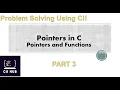 Pointers in C PART 3 Pointers and Functions