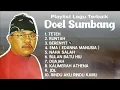 Download Lagu Doel sumbang full album nostalgia lagu kang doel memang mantap