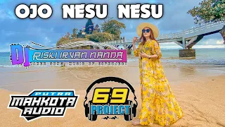 Download Putra mahkota audio feat Riski irvan nanda 69 project “ojo nesu-nesu” MP3