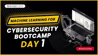 Day 1 Machine Learning for Cybersecurity Introduction to Python InfosecTrain