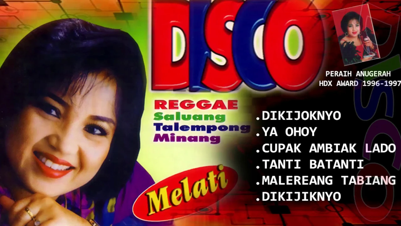 Melati - Disco Saluang ReggaeTalempong Minang "Dikijoknyo" | Peraih Anugerah HDX Award