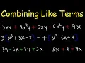 Combining Like Terms Using The Distributive Property - Algebra