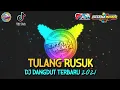 Download Lagu Dj Tulang Rusuk Yang Hilang Full Bass Remix Terbaru 2021