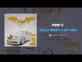 Yella Beezy & EST Gee - PIMP C (AUDIO)