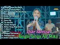 Download Lagu Tangis Tanpa Air Mata,Tresno Tekane Mati - Dike Sabrina Terbaru 2025 Full Album | Dangdut Koplo 2025