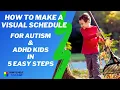 How to Make a Visual Schedule for Autism AD Kids in 5 Easy Steps