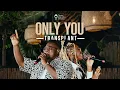 Lagu Team Eternity Ghana - Only You (Transplant) (Official Video)