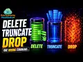 DELETE TRUNCATE or DROP Choose the Right SQL Command