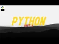 PYTHON PART - 3 MALAYALAM LEARNING BASICS SNIPPETS OUTLOUD