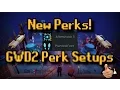 New GWD2 Perks
