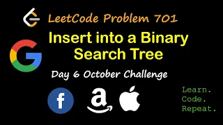 Insert into a Binary Search Tree LeetCode 701 October LeetCode Challenge Day 6