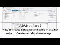 ASP Net Part 2 How to create database and table in asp net project Create mdf database in asp