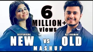 Download New vs Old Mahup 1 | Deepshikha feat  Raj Barman | Bollywood Songs Medley MP3