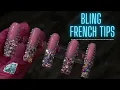 Bling French Tip Nails Press On Tutorial